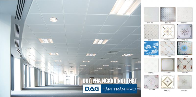 Tấm trần thả PVC của DAG với những tính năng ưu Việt