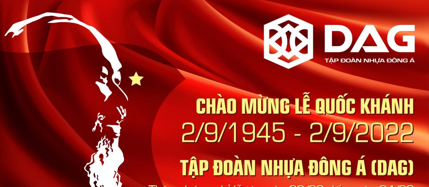 DAG Chào Mừng Lễ Quốc Khánh 02/09/2021